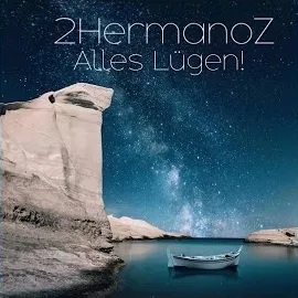 2Hermanoz — Alles Lügen! — обложка