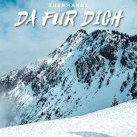 2Hermanoz — Da Für Dich — обложка